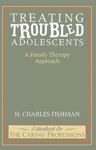 Treating Troubled Adolescents - Book Cover